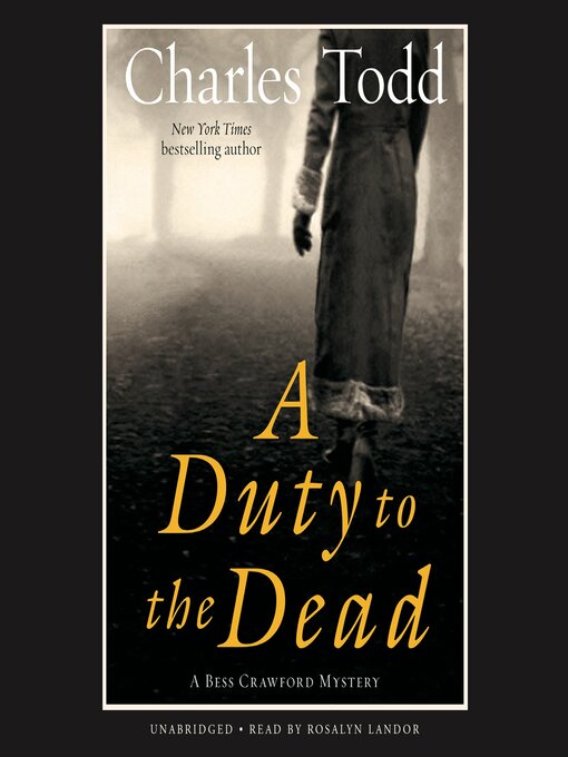 Title details for A Duty to the Dead by Charles Todd - Wait list